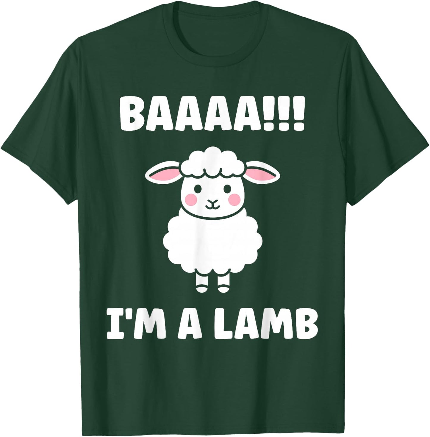 Funny sheep quote baaah i'm a Lamb T-Shirt - T-Shirt | Forest