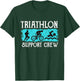 Retro Triathlon Support Crew-swimmer runner biker Triathlon T-Shirt - T-Shirt | Forest