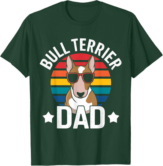 Best Bull Terrier Dad Ever Funny Bull Terrier , Black, S T-Shirt - T-Shirt | Forest