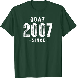 Goat Since 2007, Born In 2007 Vintage Retro Classic Birthday T-Shirt - T-Shirt | Forest