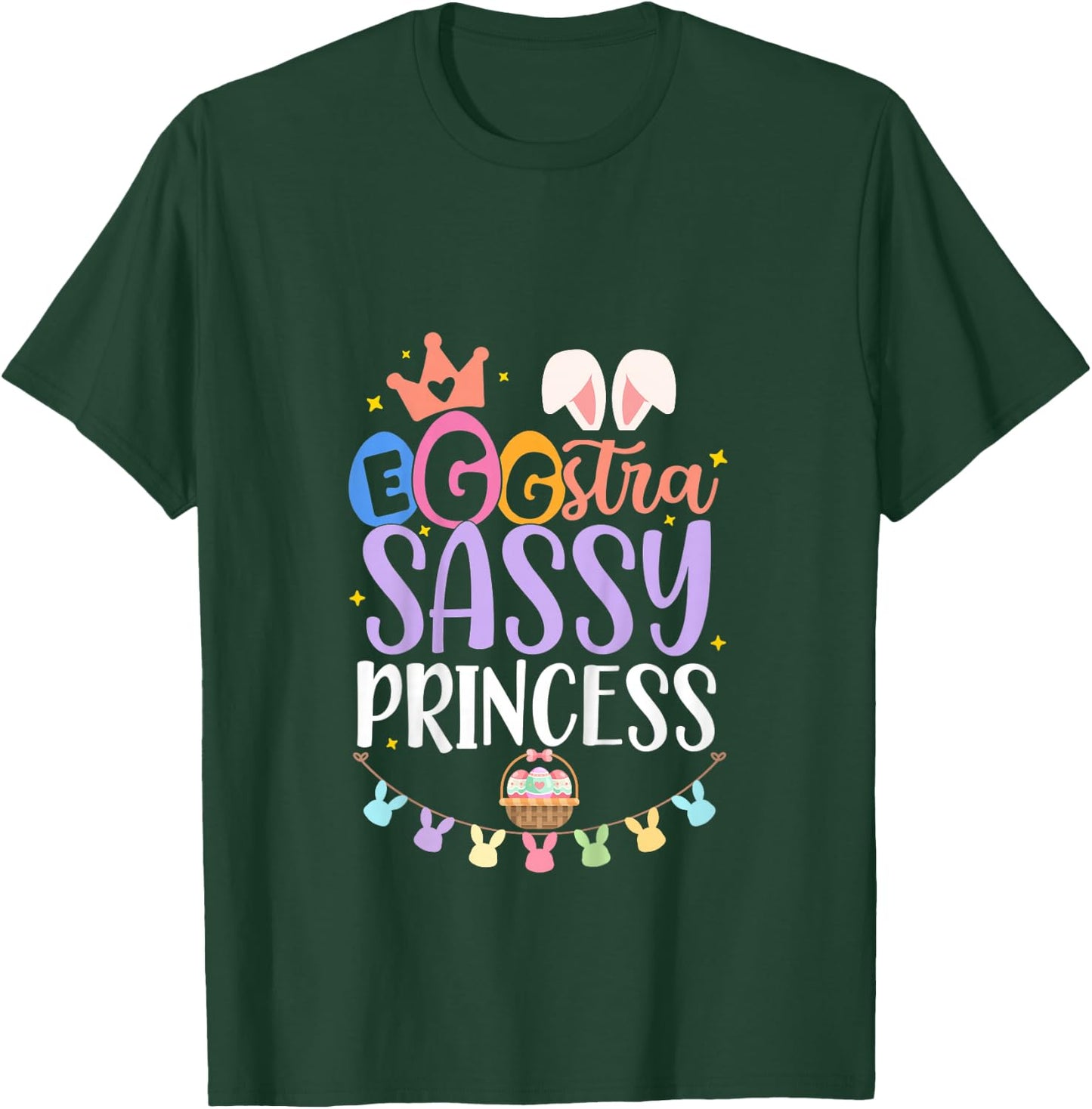 Kids Egg-stra Sassy Princess Happy Easter Cute For little Girls T-Shirt - T-Shirt | Forest