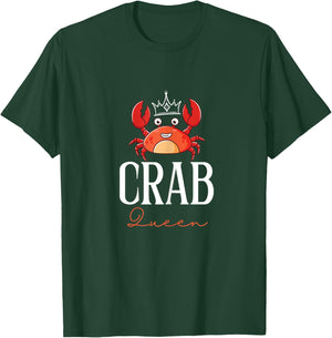 Funny Crab Queen | Ill-Tempered Person Grouch T-Shirt - T-Shirt | Forest