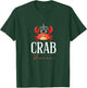 Funny Crab Queen | Ill-Tempered Person Grouch T-Shirt - T-Shirt | Forest