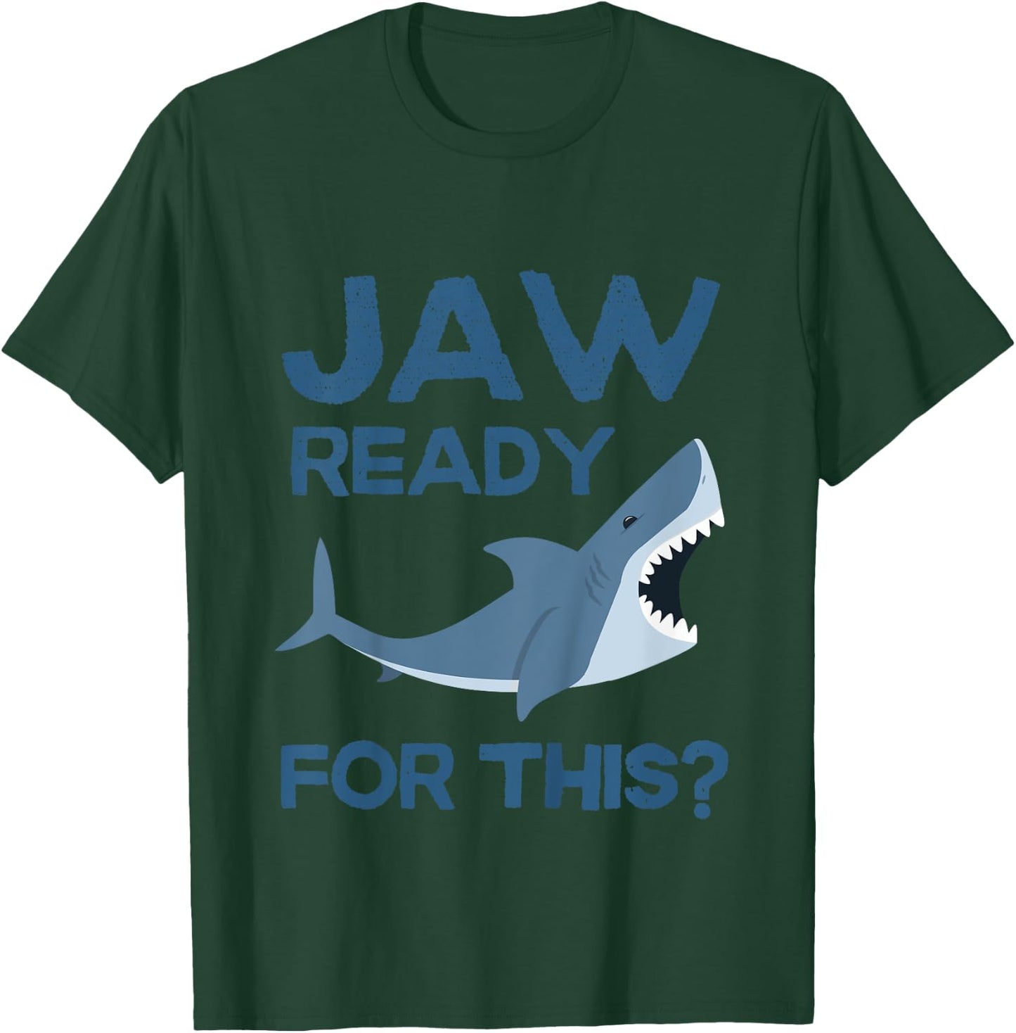 Kids Funny Kids Shark Humor Jaw Ready for This Boys Girls Youth T-Shirt - T-Shirt | Forest