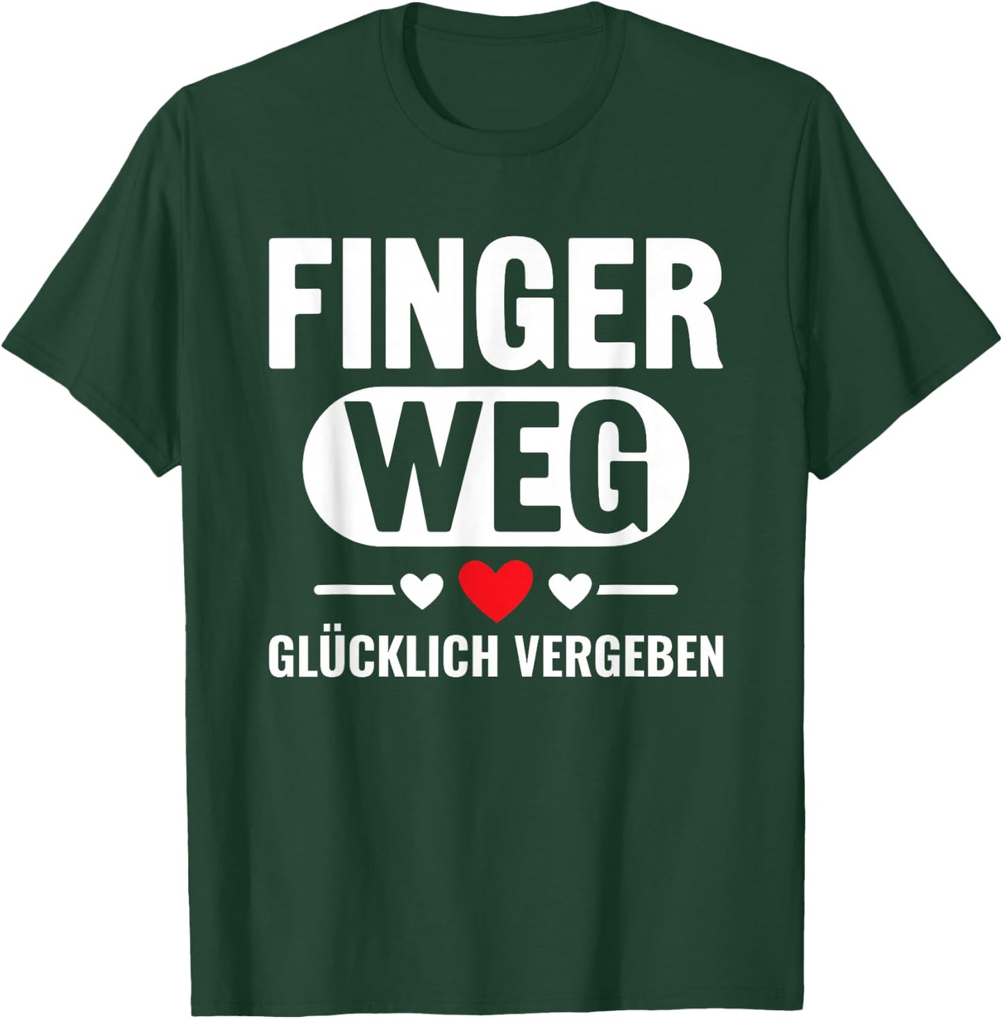 Nicht ansprechen Finger Weg Ich Bin Glücklich Vergeben T-Shirt - T-Shirt | Forest