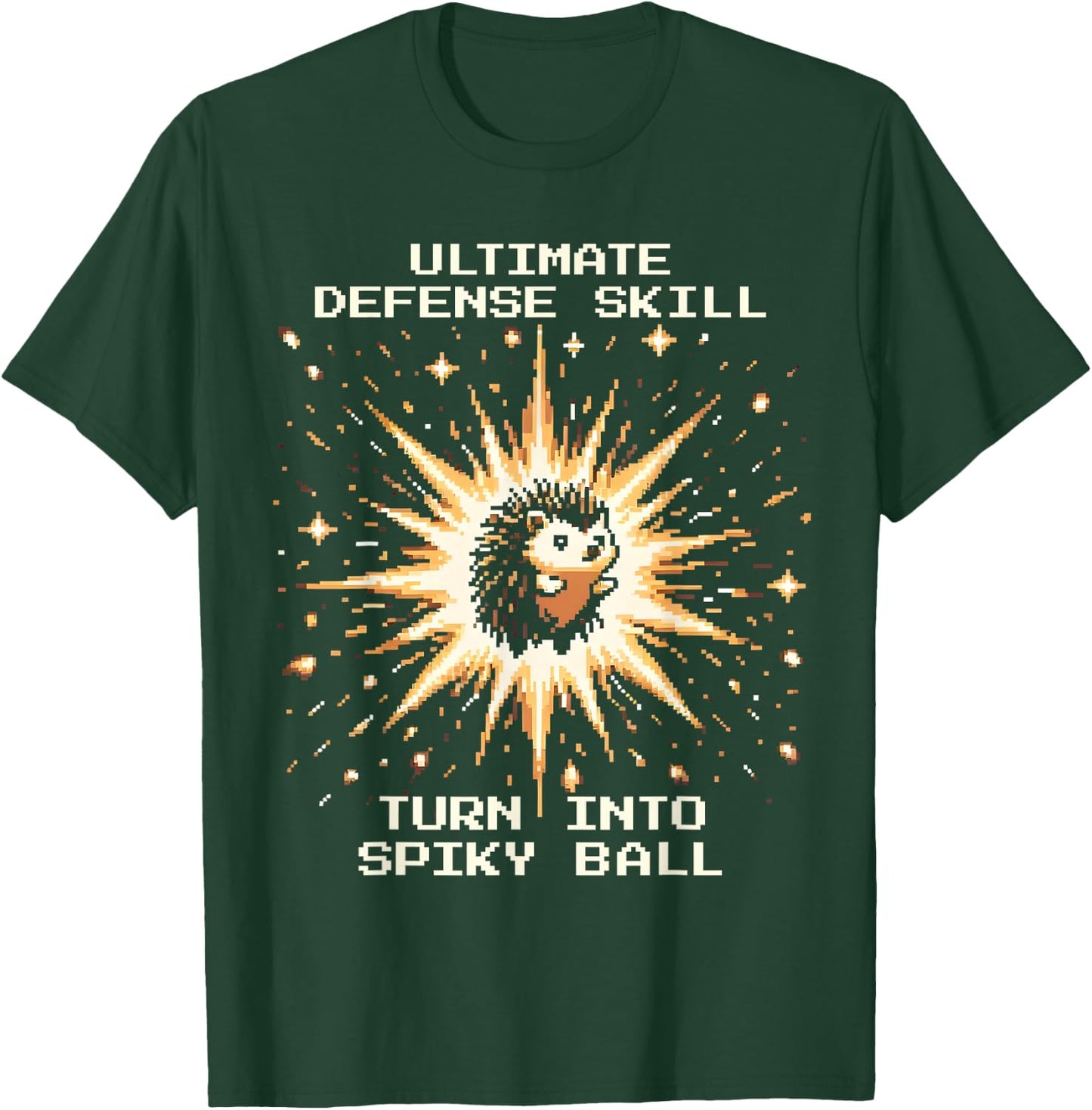 Ultimate Defense Skill: Spiky Ball | Pixel Hedgehog T-Shirt - T-Shirt | Forest