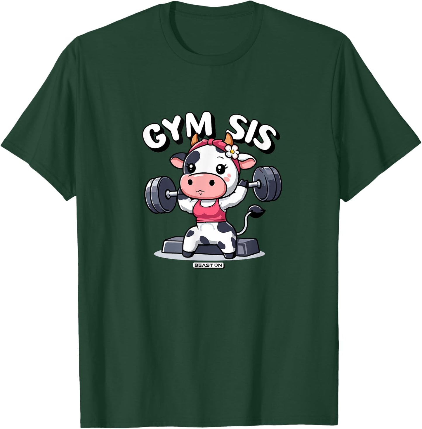 Gym Sis Cow Funny Fitness Training Cute Women T-Shirt - T-Shirt | Forest