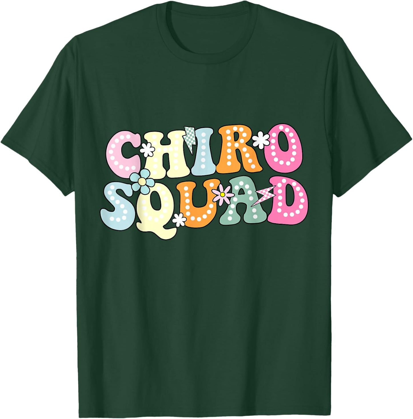 Chiro Squad Chiropractor Office Groovy Chiropractor T-Shirt - T-Shirt | Forest