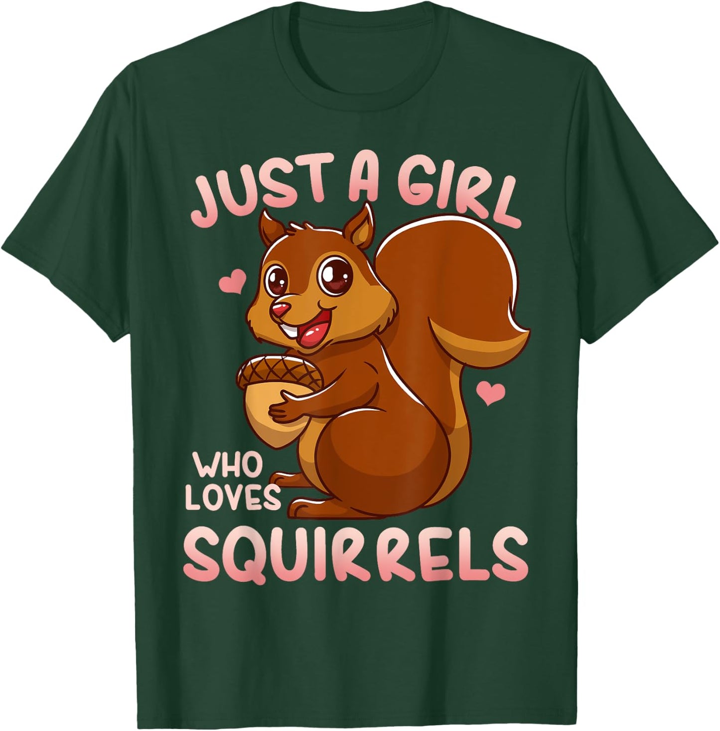Squirrel Just a Girl Who Loves Squirrels T-Shirt - T-Shirt | Forest