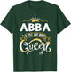 Funny Abba Title Above Queen Gift Grandma , black, s T-Shirt - T-Shirt | Forest