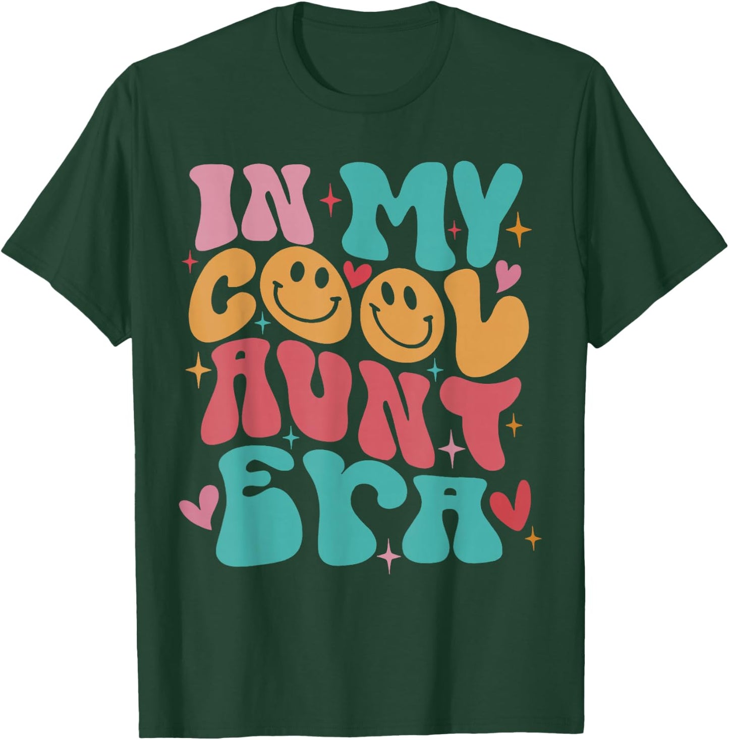 Groovy Retro In My Cool Aunt Era Cool Gifts For Auntie T-Shirt - T-Shirt | Forest