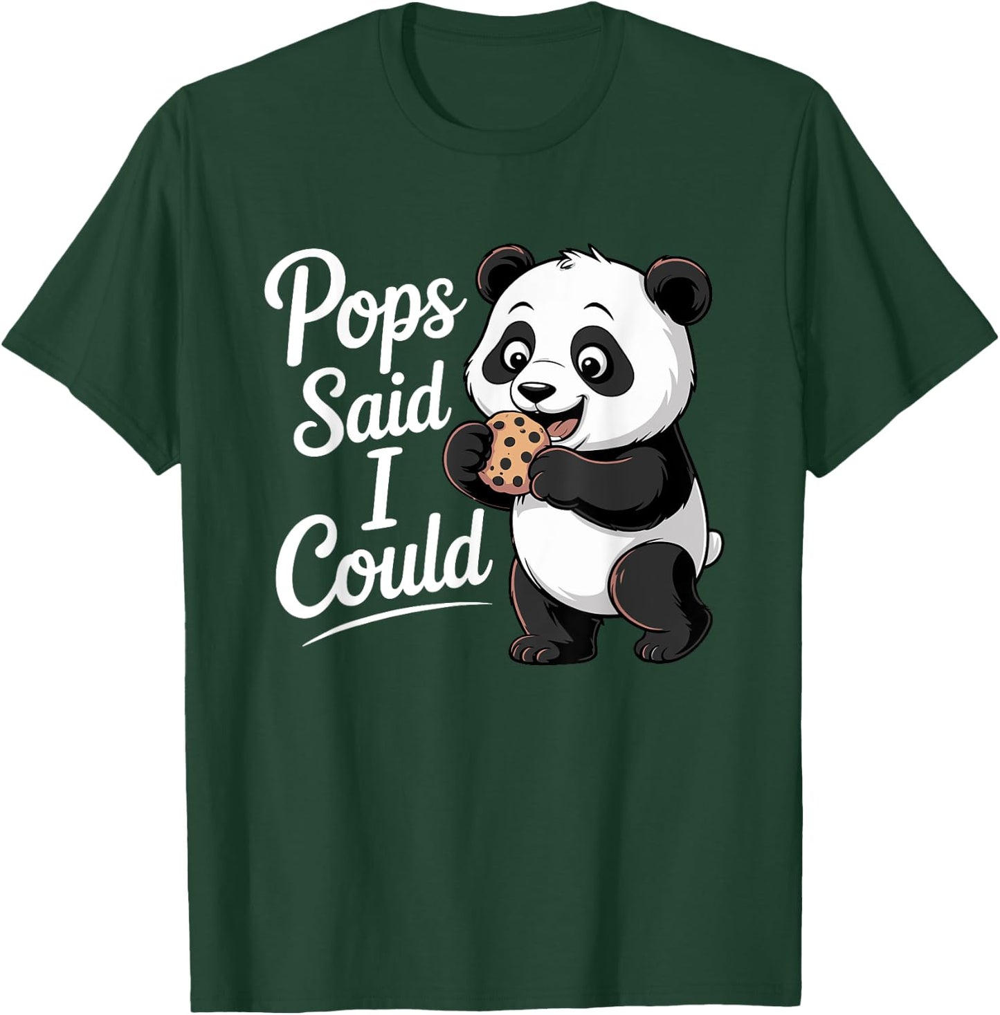 Funny Pops Said I Could Sweet Panda Toddler Grandpa T-Shirt - T-Shirt | Forest