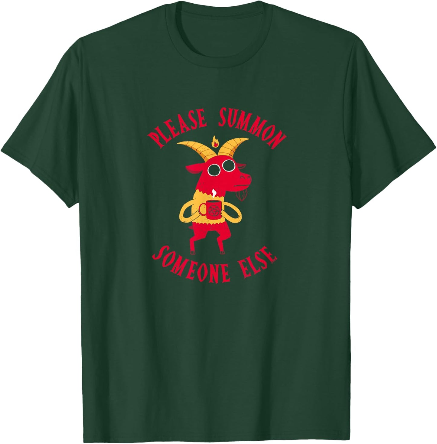 Funny Devil: Summon Someone Else - Official DinoMike Design T-Shirt - T-Shirt | Forest