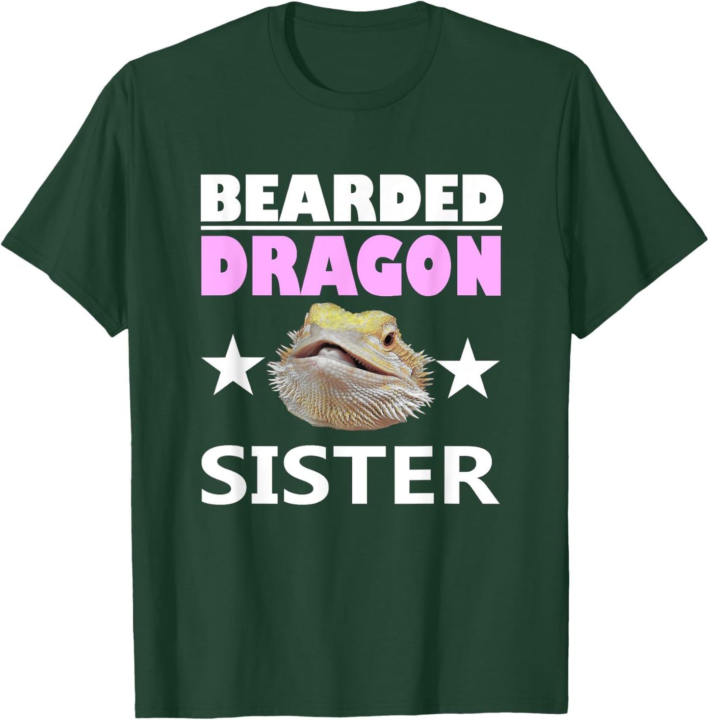 Bearded Dragon Sister Funny Reptile Owner Gift T-Shirt - T-Shirt | Forest