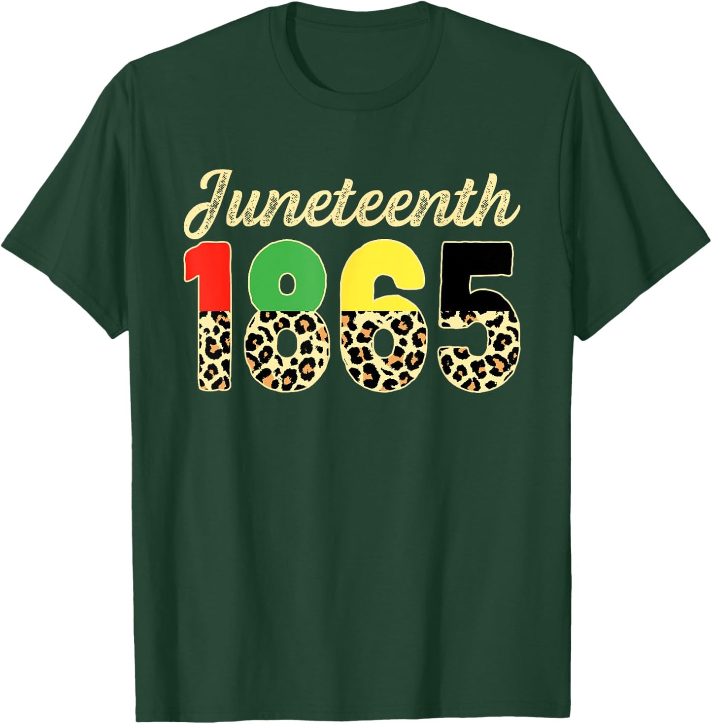 Juneteenth Leopard 1865 American African BLM Black History T-Shirt - T-Shirt | Forest