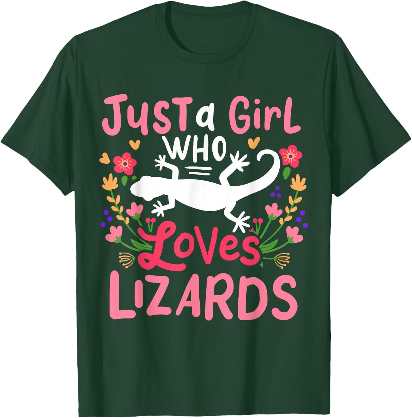 Lizard Just A Girl Who Loves Lizards for Lizard Lovers T-Shirt - T-Shirt | Forest