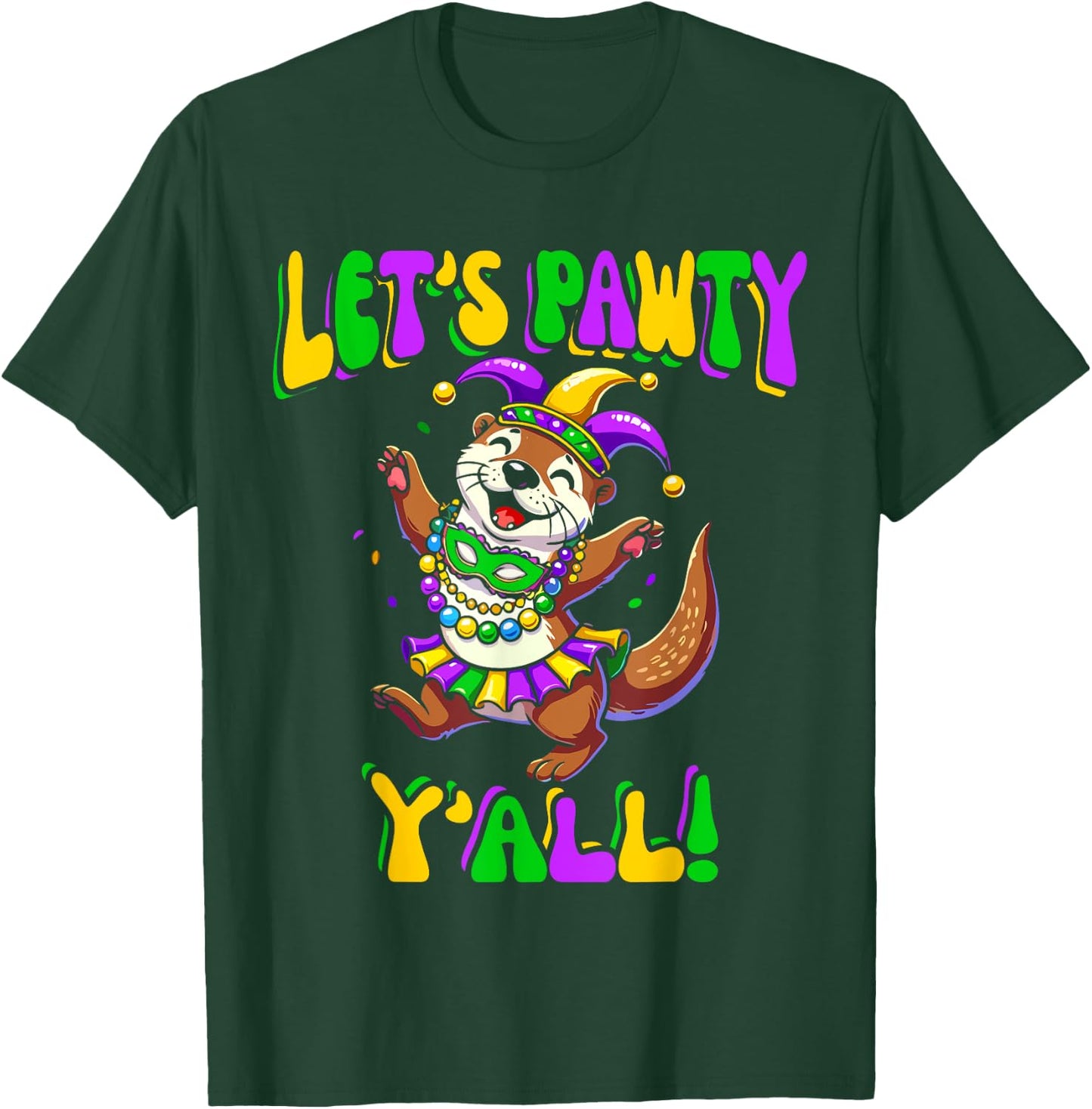 Mardi Gras Dancing Otter Let's Pawty Y'all , Kids T-Shirt - T-Shirt | Forest