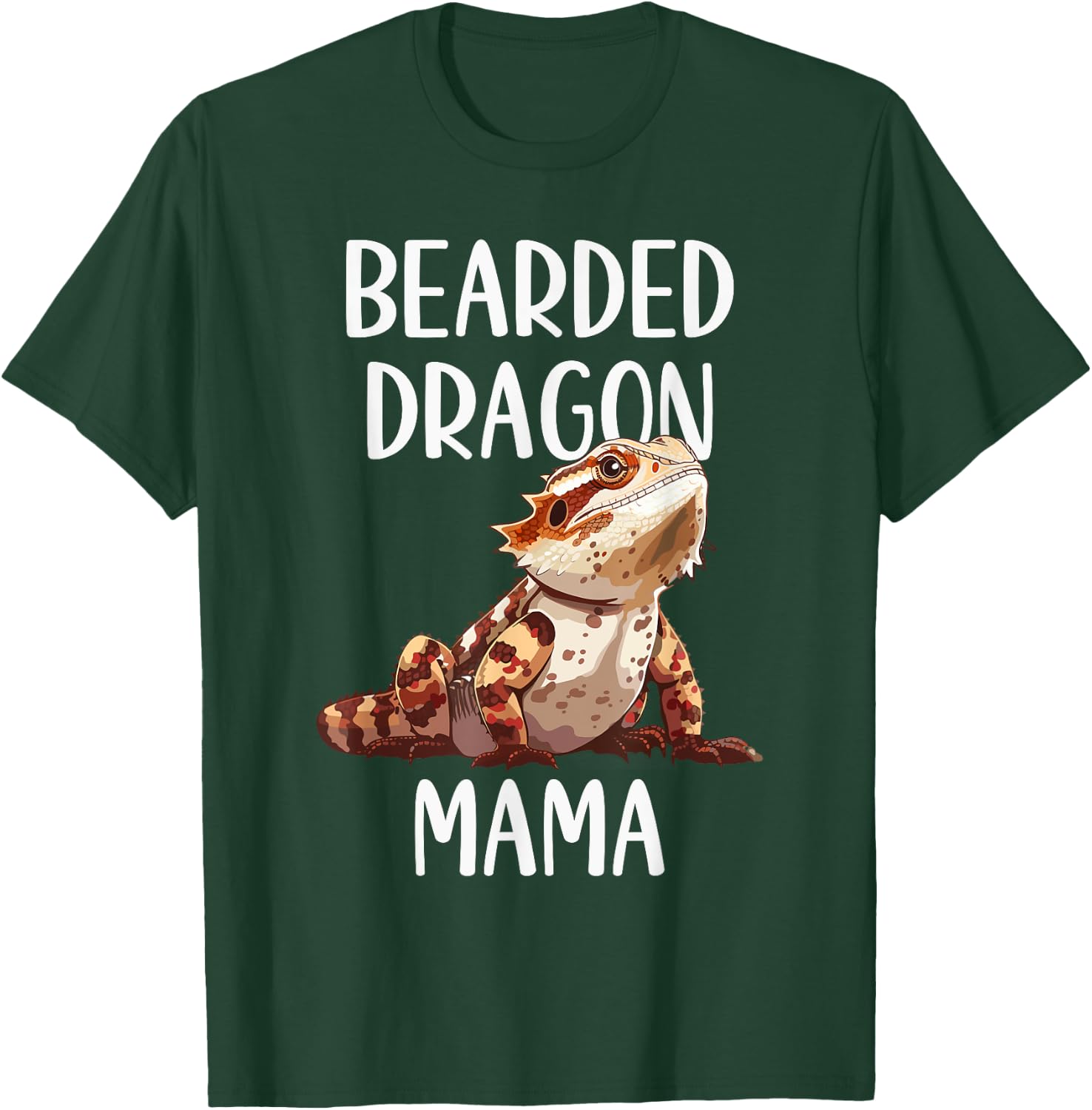 Bearded Dragon Mama Funny Animals Lover Mom Gift Mothers Day T-Shirt - T-Shirt | Forest