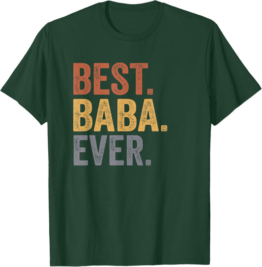 Best Baba Ever Gifts From Grandkids Baba Father's Day T-Shirt - T-Shirt | Forest