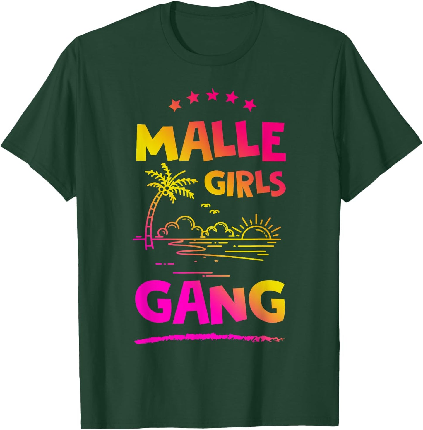 Malle Girls Gang | Mallorca Mädels Tour T-Shirt - T-Shirt | Forest