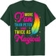 more pan than peter and twice as magical Design T-Shirt - T-Shirt | Forest