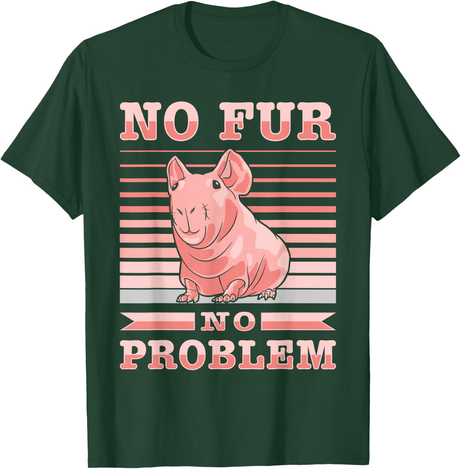 Hairless Guinea Pig Skinny Pig Owner Cavy Rodent Pet T-Shirt - T-Shirt | Forest