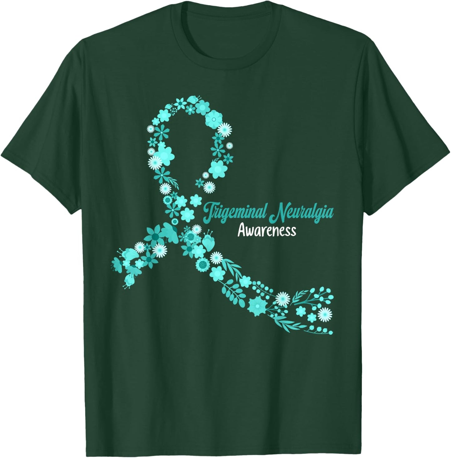 Trigeminal Neuralgia Awareness Hippie Flowers Teal Ribbon T-Shirt - T-Shirt | Forest