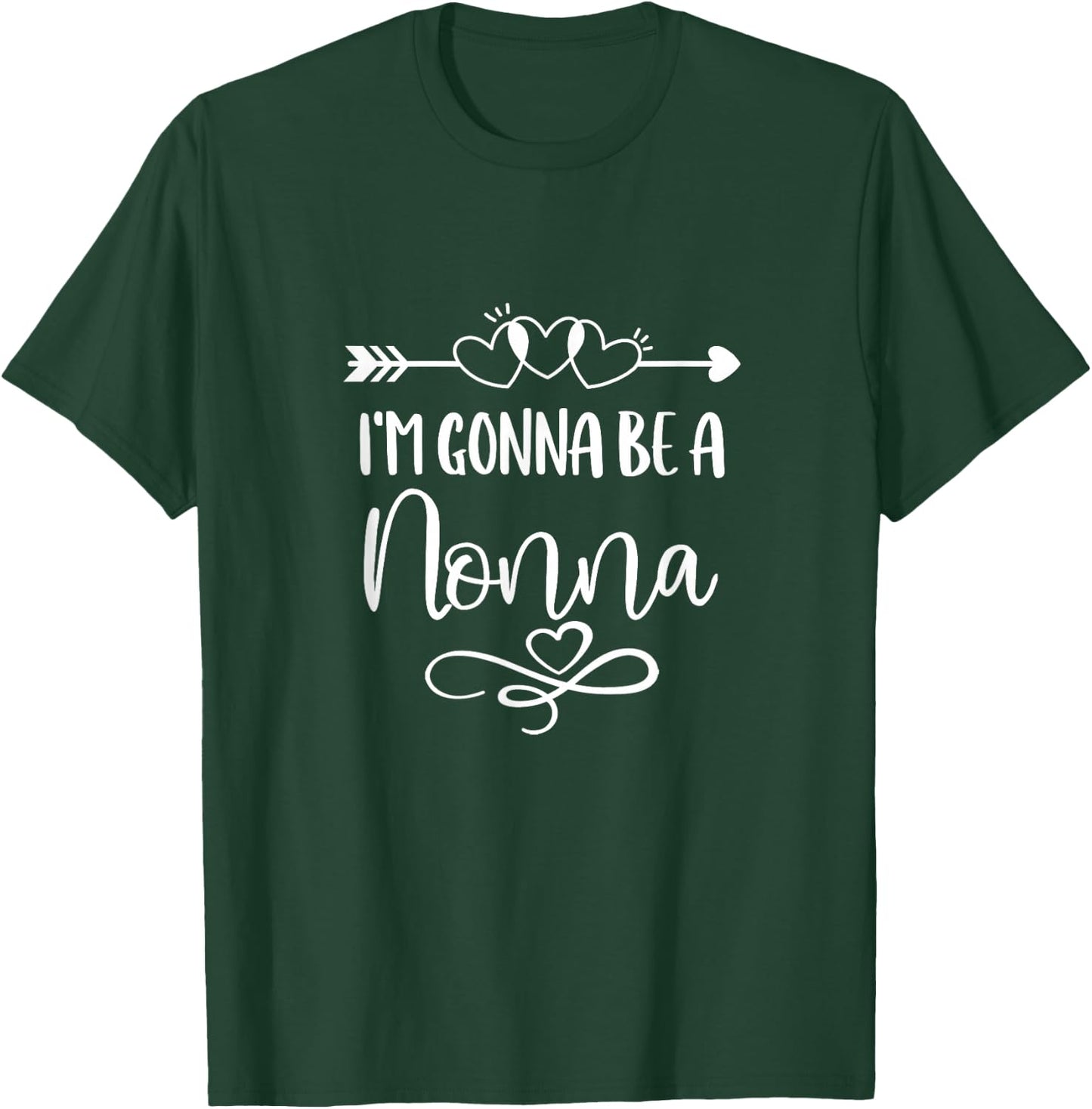 I'm Gonna Be A Nonna Italy Italian Grandma T-Shirt - T-Shirt | Forest