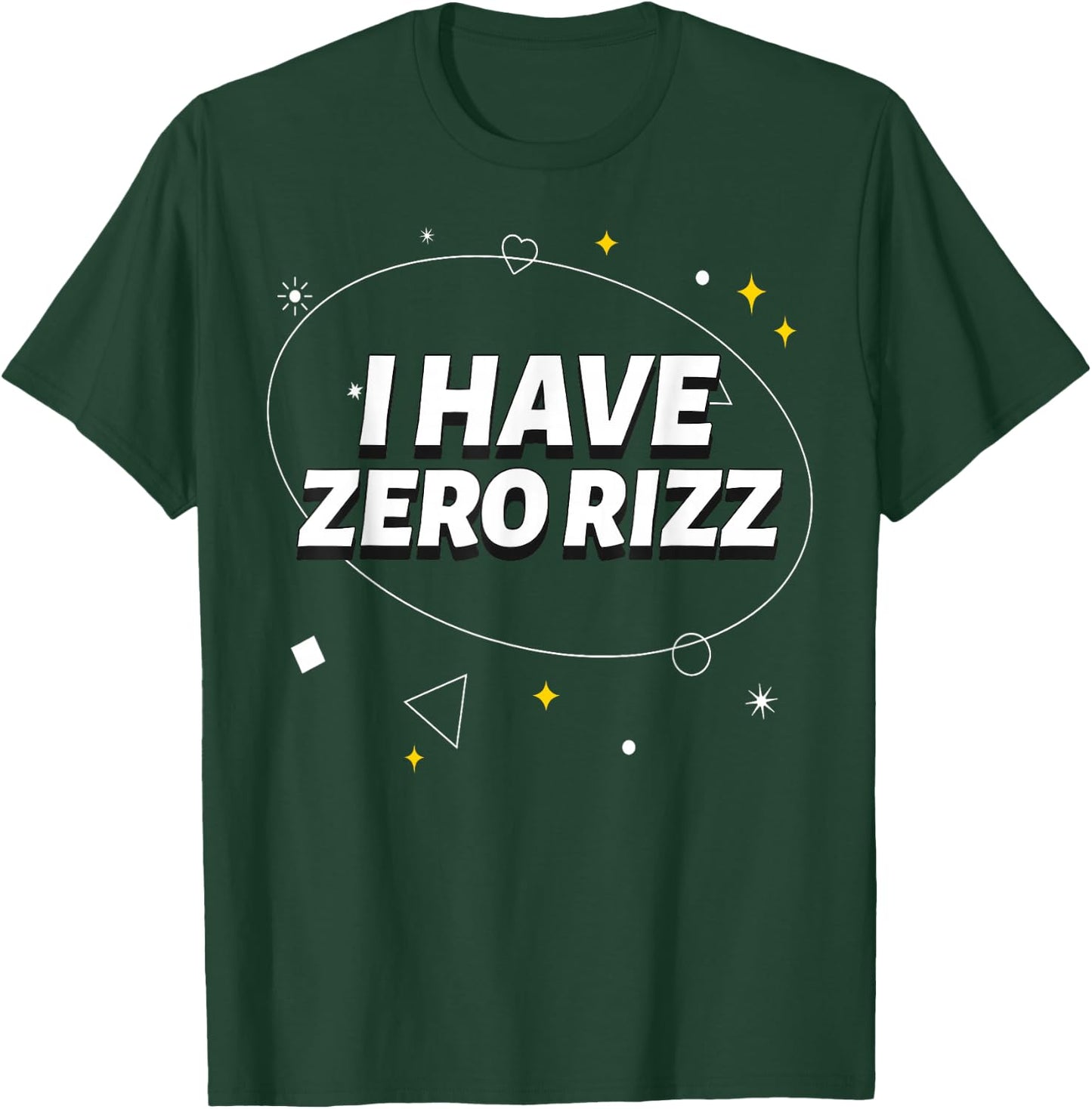 I Have Zero Rizz I Got That L Rizz Ironic Meme T-Shirt - T-Shirt | Forest