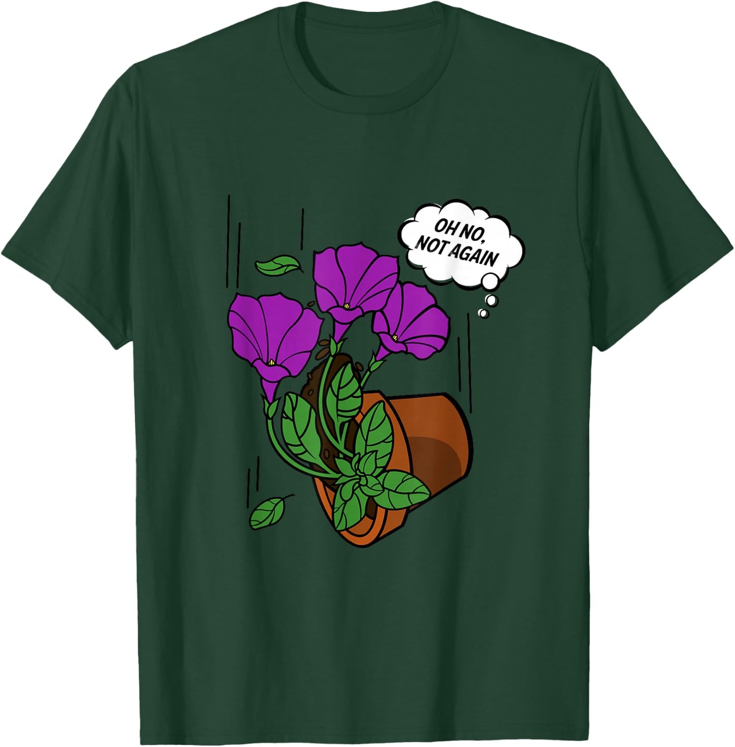 Oh No Not Again! Bowl of Petunias T-Shirt - T-Shirt | Forest