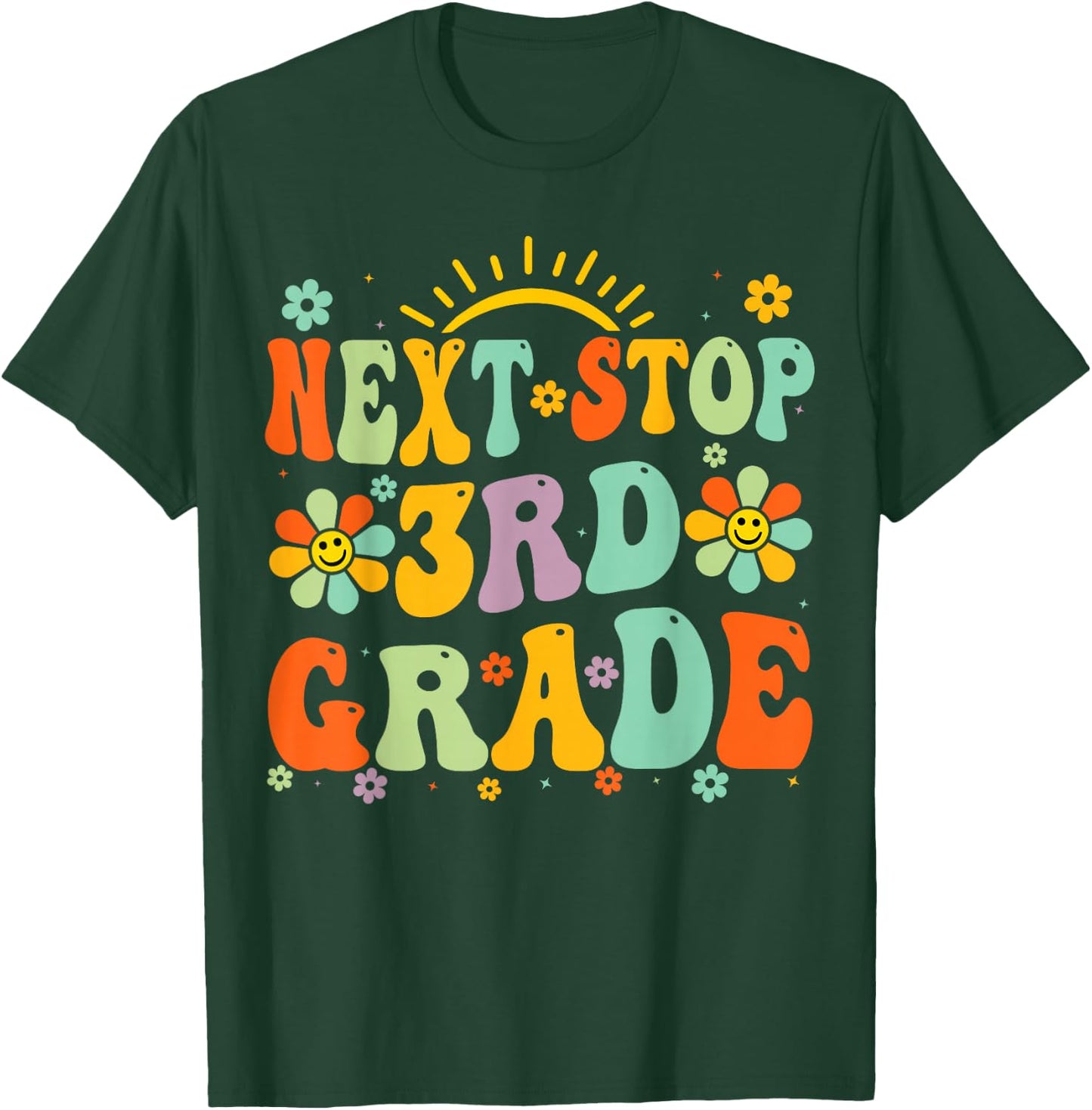 Next Stop 3rd Grade Graduation To Third Grade Back To School T-Shirt - T-Shirt | Forest