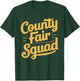 County Fair Squad T-Shirt - T-Shirt | Forest
