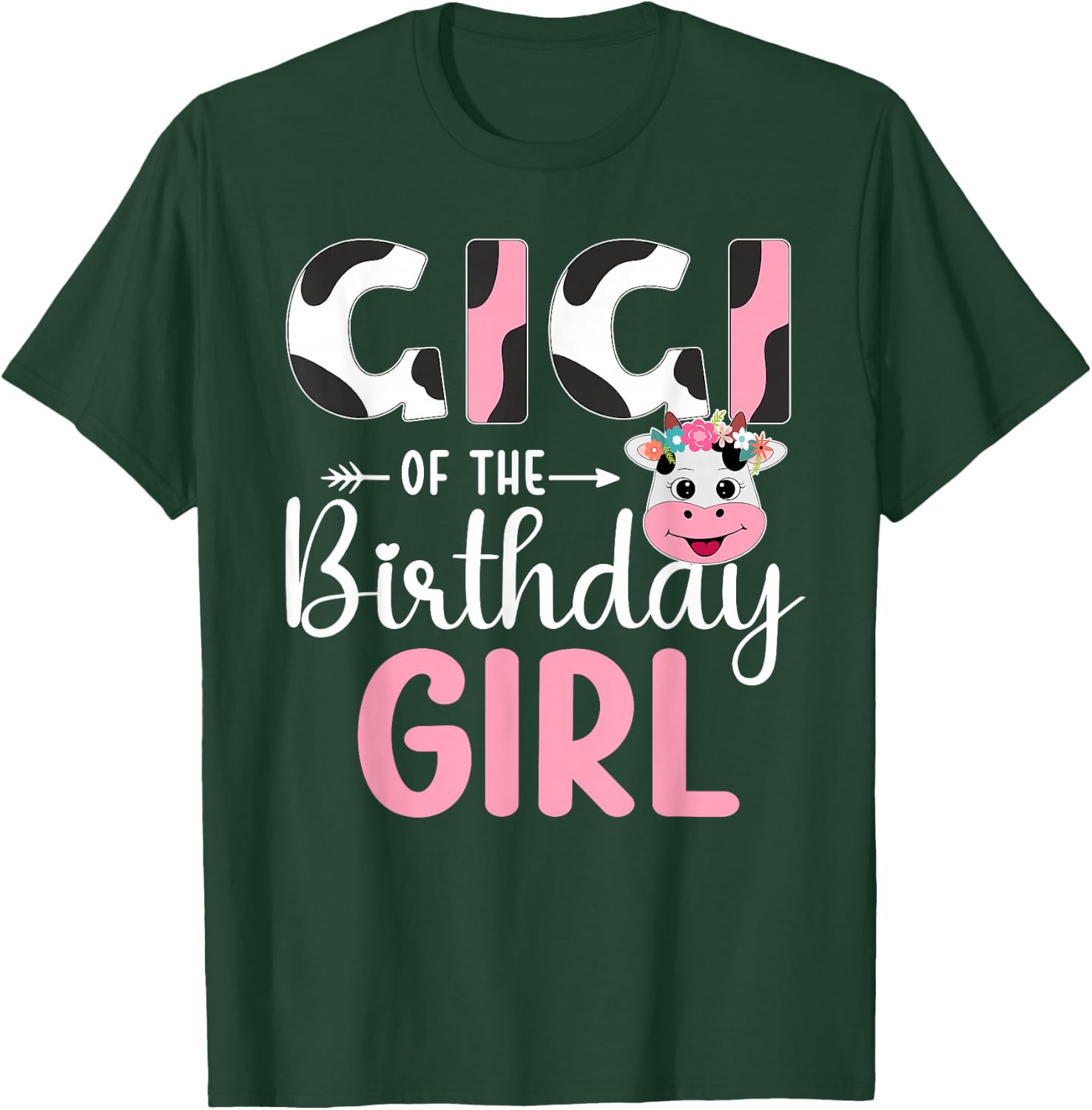 Gigi Of The Birthday Girl Farm Cow 1 St Birthday Girl T-Shirt - T-Shirt | Forest