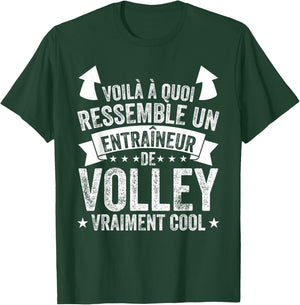 Coach Volleyball Un Entraîneur De Volley Vraiment Cool T-Shirt - T-Shirt | Forest