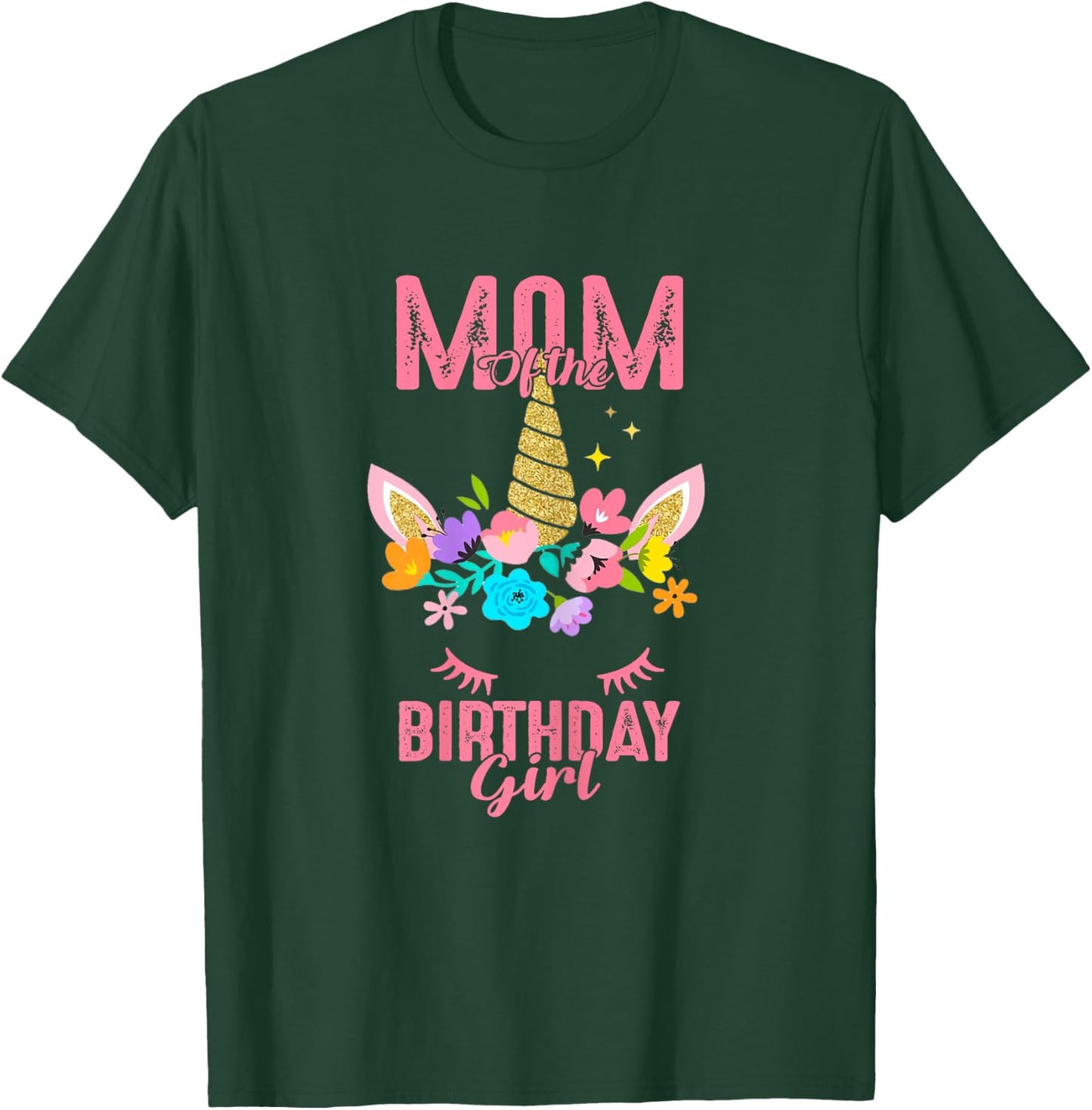 Mom of the Birthday Girl Unicorn Birthday Family Matching T-Shirt - T-Shirt | Forest