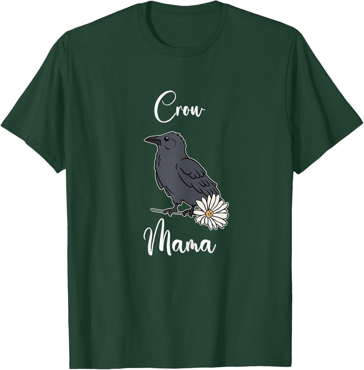 Crow Mom Shirt Funny Crow Mama Crow Mother Crow Lover T-Shirt - T-Shirt | Forest