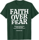 Faith Over Fear for , ,Teens,Kids.Christian T-Shirt - T-Shirt | Forest