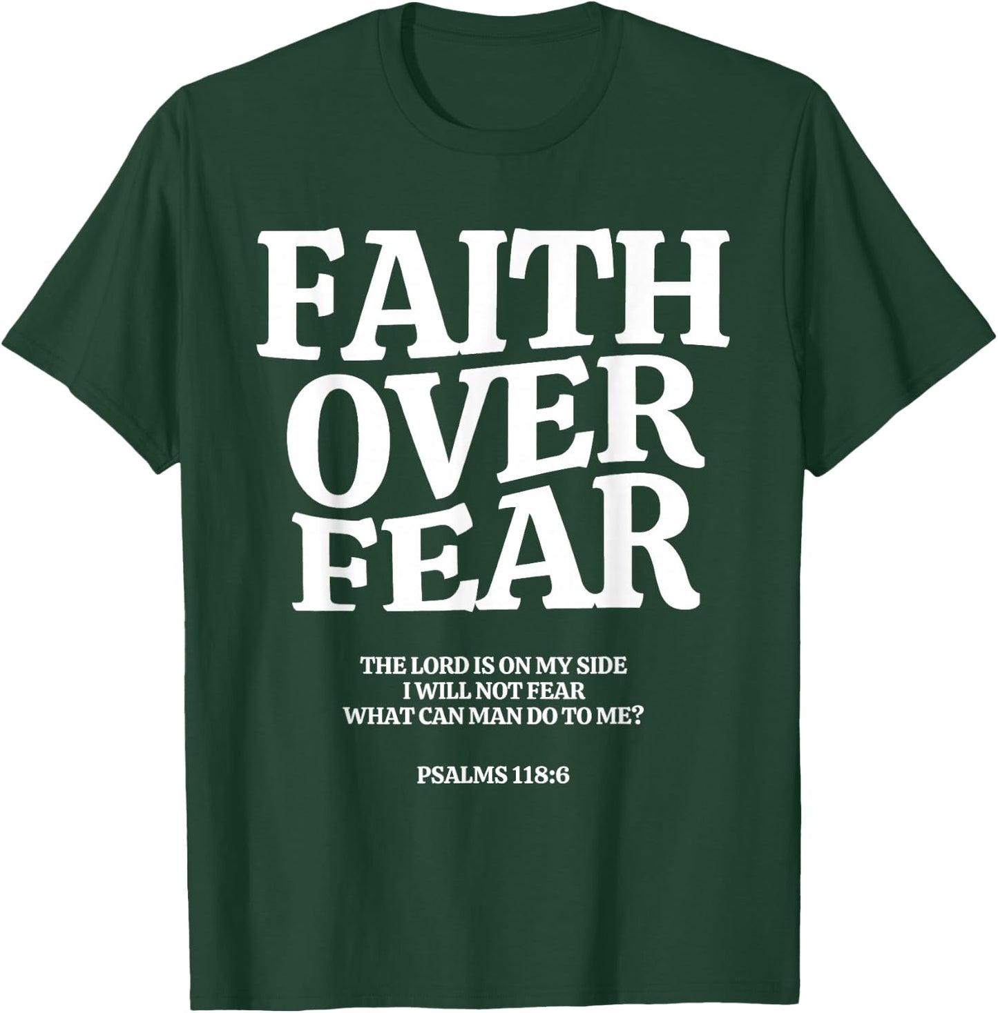 Faith Over Fear , ,Teens,Kids.Christian T-Shirt - T-Shirt | Forest