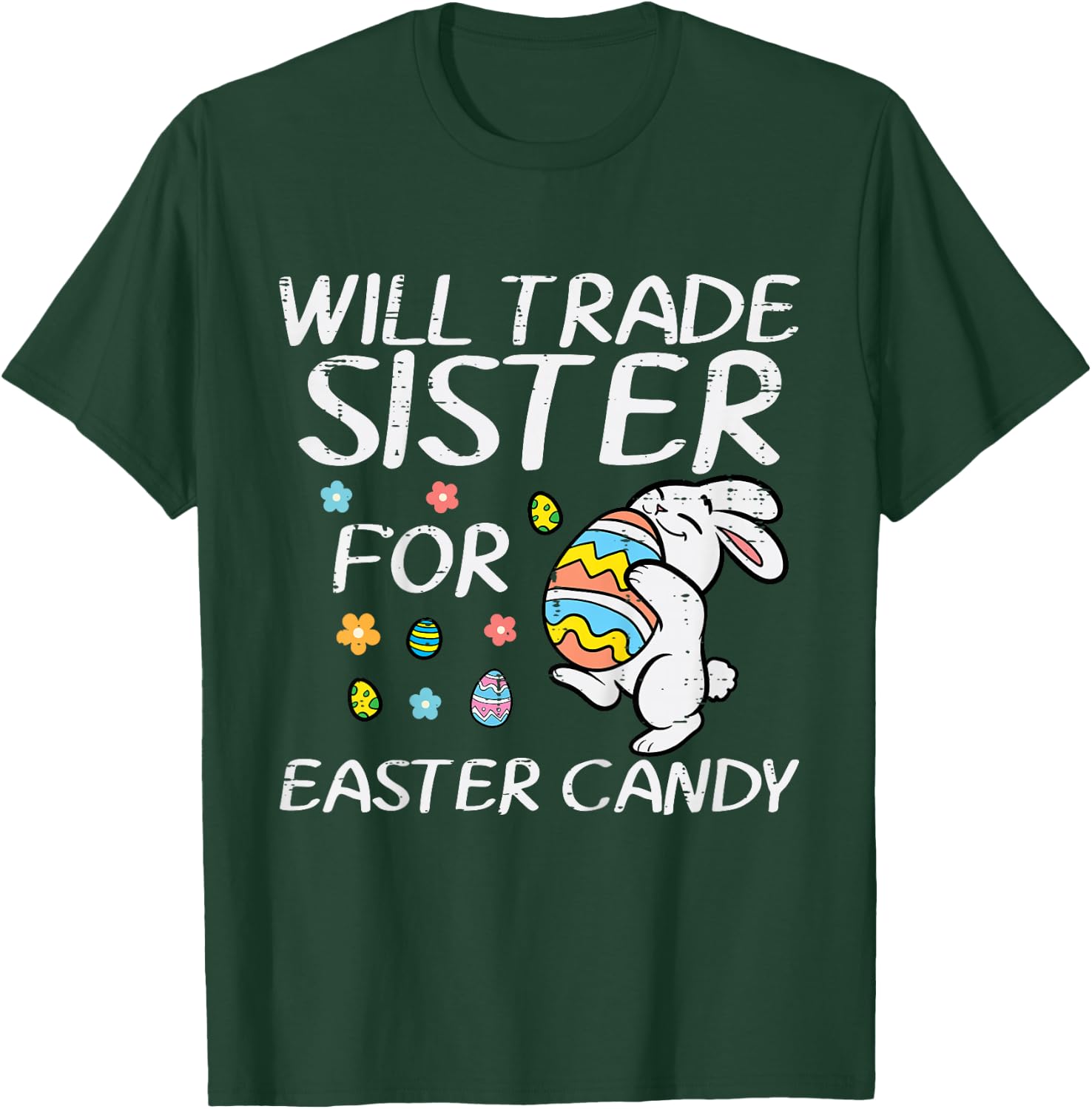 Kids Will Trade Sister For Easter Candy Funny Family Boys Kids T-Shirt - T-Shirt | Forest
