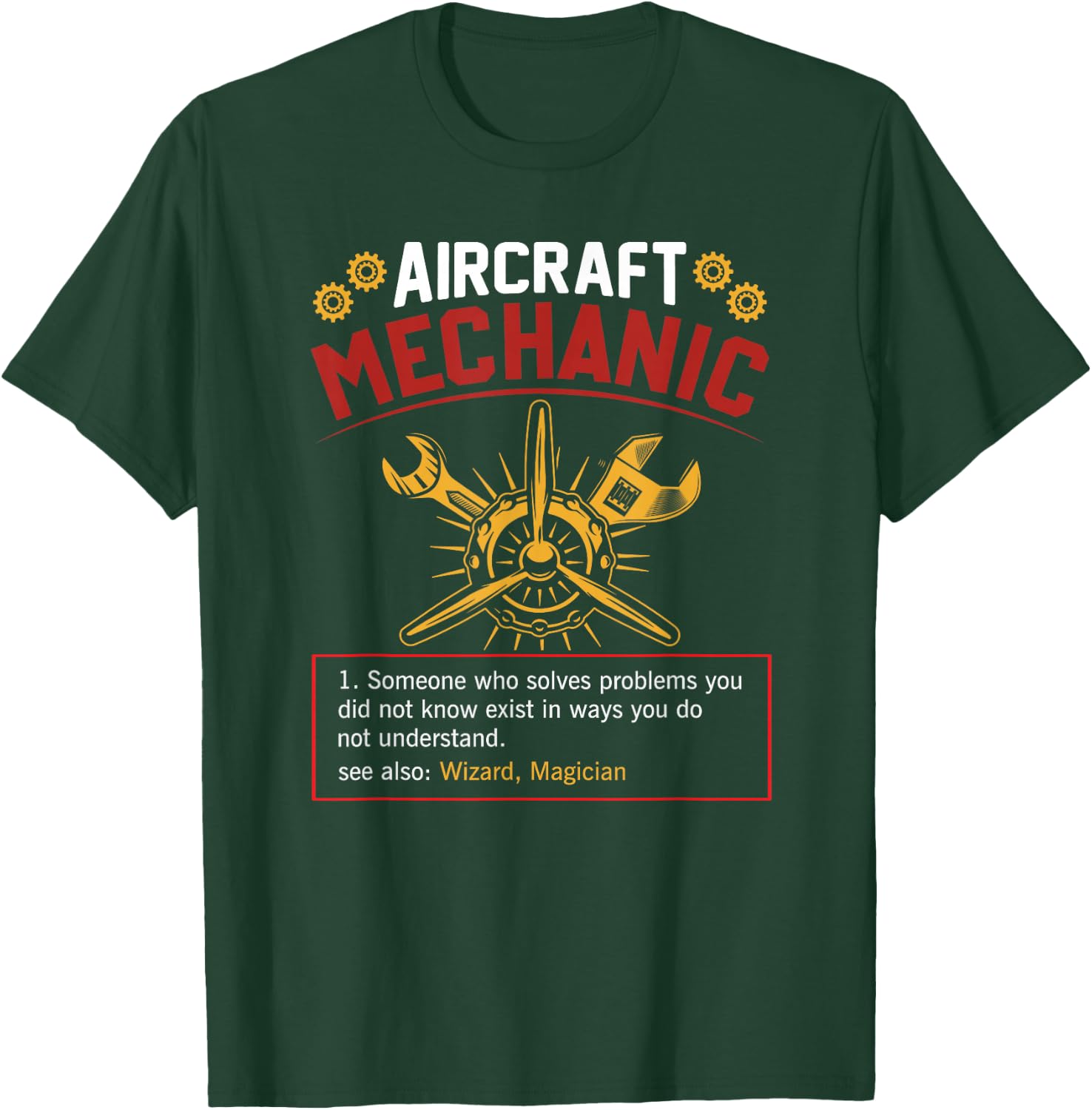 Funny aircraft mechanic Quote Aircraft Mechanic Definition T-Shirt - T-Shirt | Forest