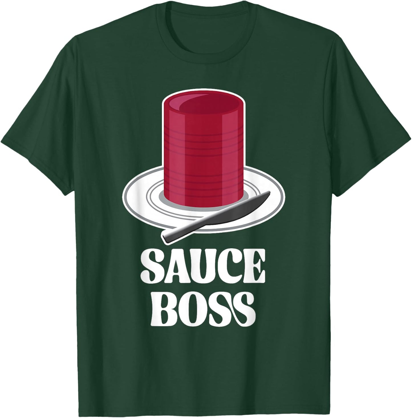 Thanksgiving Canned Cranberry Sauce Boss Turkey Day Funny T-Shirt - T-Shirt | Forest