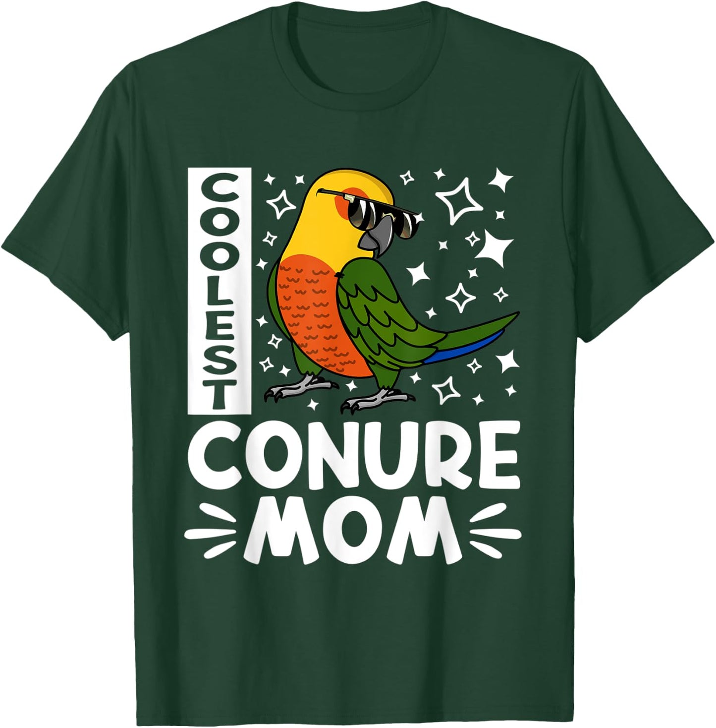 Coolest Conure Parrot Mom I Jenday Conure T-Shirt - T-Shirt | Forest