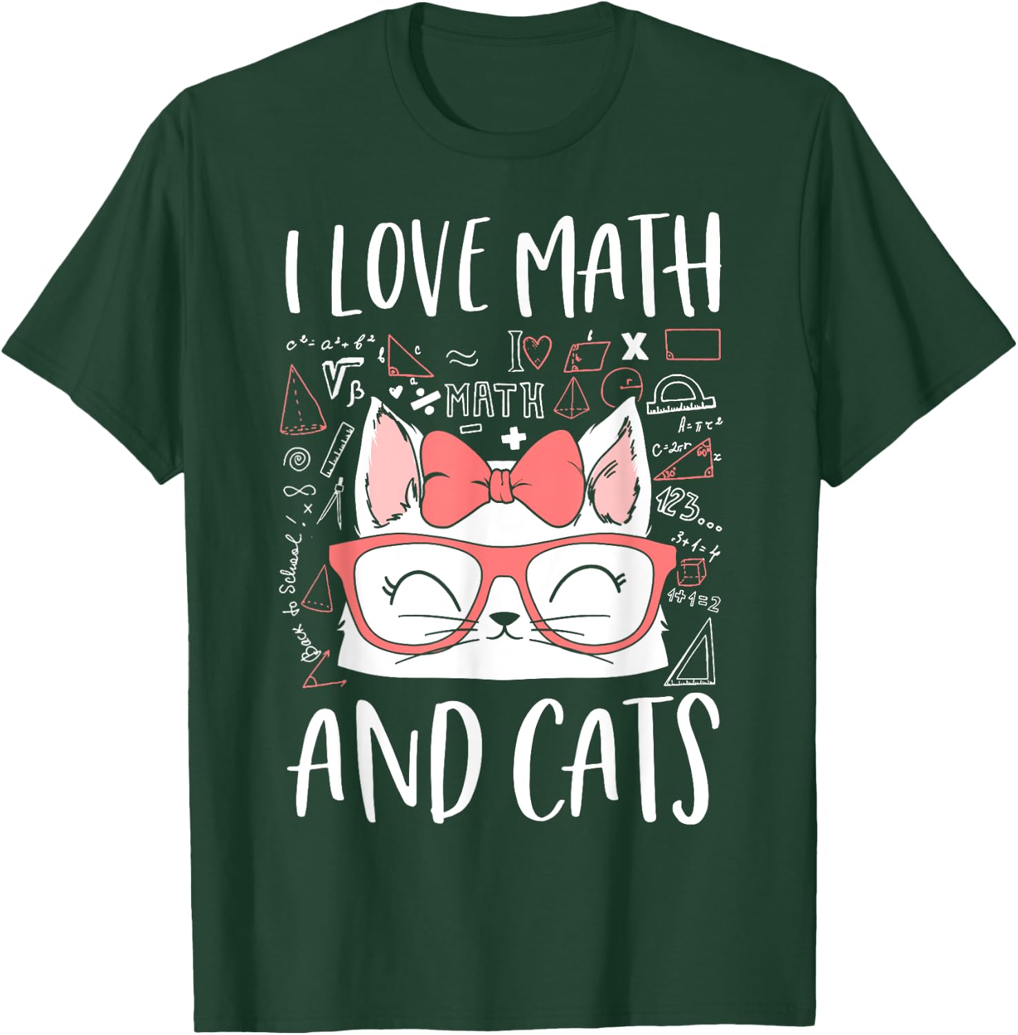 I Love Math And Cats Cute Kitty Cat Feline Lover Gift T-Shirt - T-Shirt | Forest