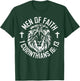 Men Of Faith 1 Corinthians 16 13 T-Shirt - T-Shirt | Forest