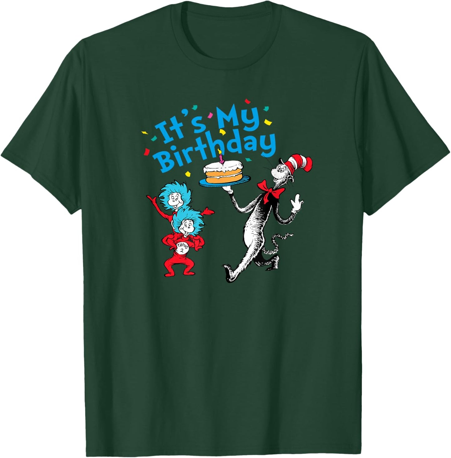 Dr. Seuss It's My Birthday T-Shirt - T-Shirt | Forest