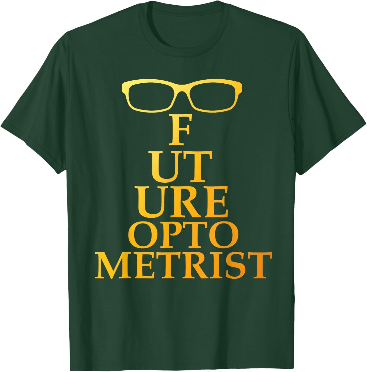 Funny Optometrist Design Women Optometry Optometrist T-Shirt - T-Shirt | Forest