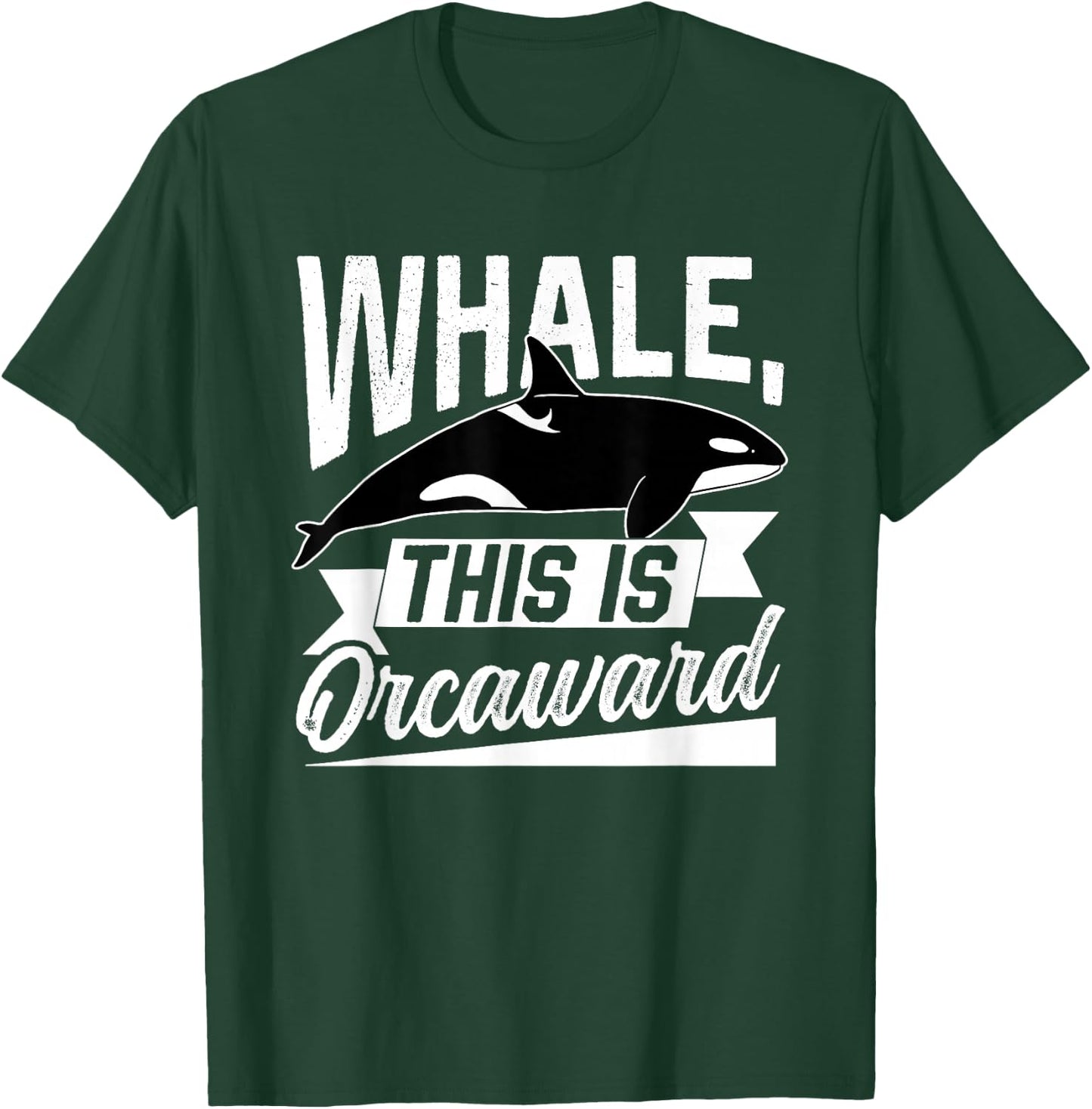 Whale This Is Orcaward Humor Awkward Orca Orcas T-Shirt - T-Shirt | Forest