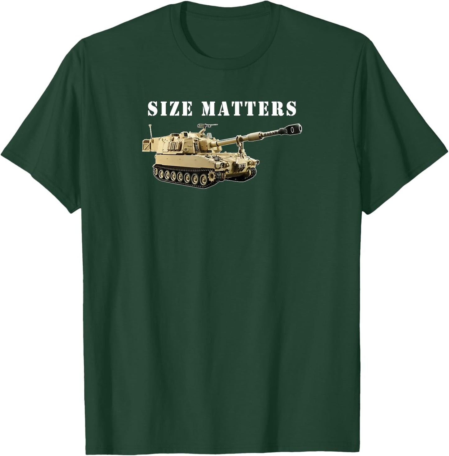 Field Artillery Size Matters M109 Paladin Howitzer Veteran T-Shirt - T-Shirt | Forest
