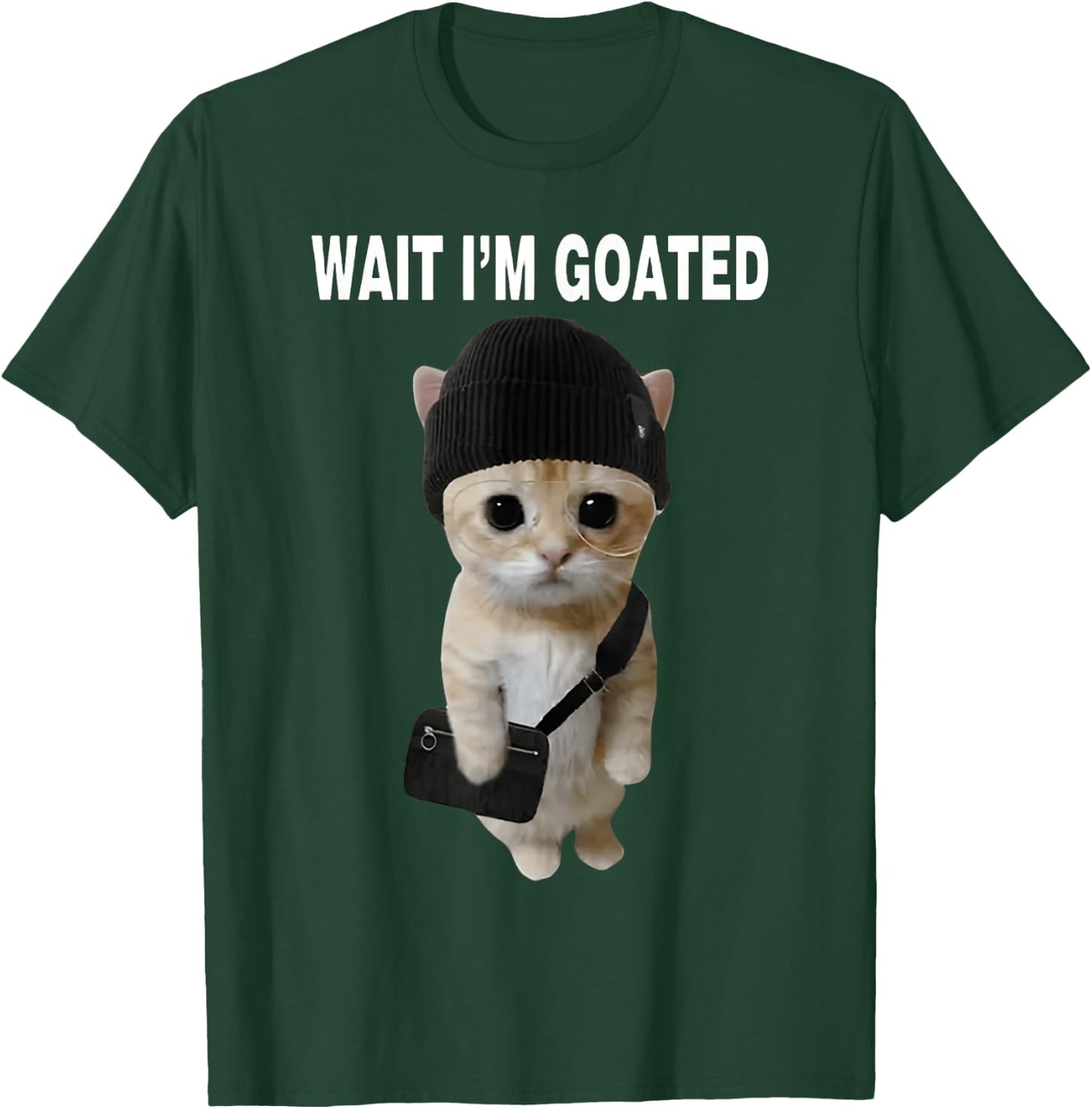 Wait I'm Goated Cat T-Shirt - T-Shirt | Forest