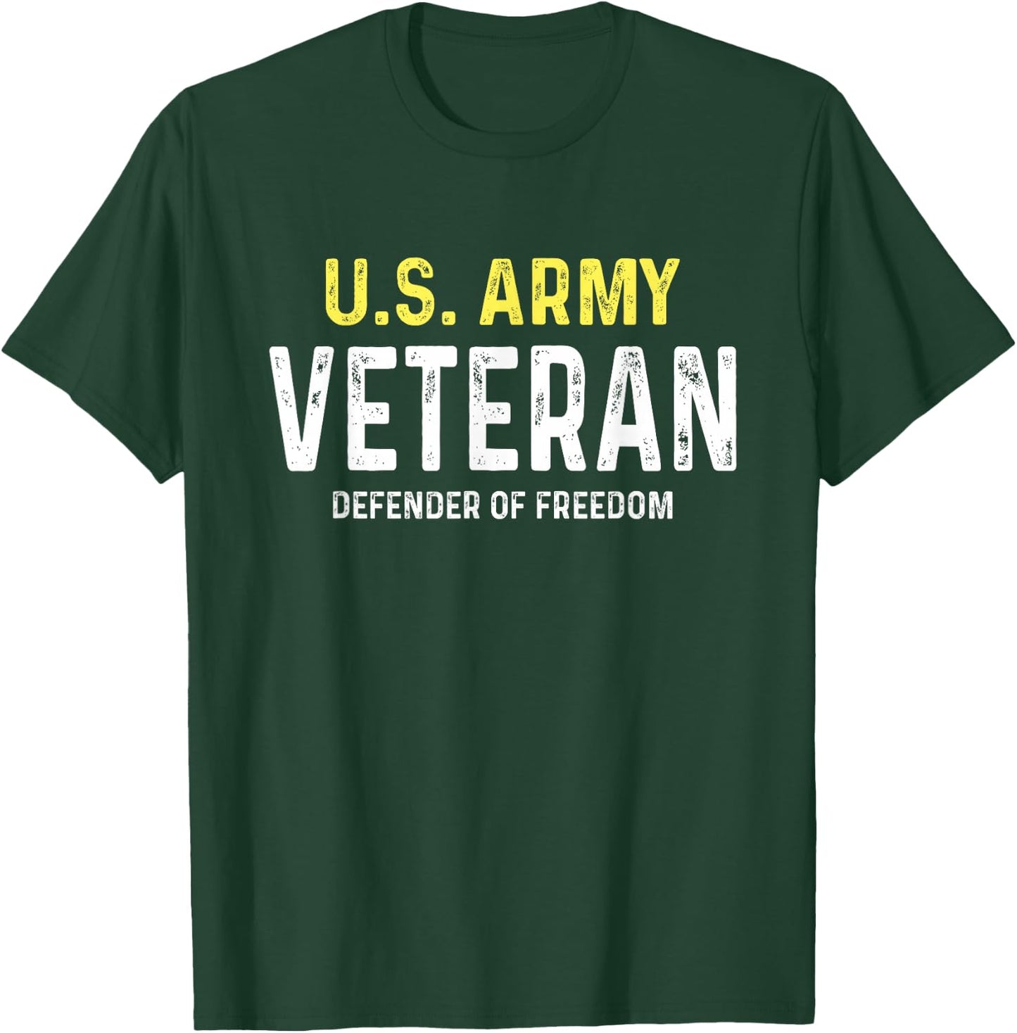 US Army Veteran Defender Of Freedom T-Shirt - T-Shirt | Forest